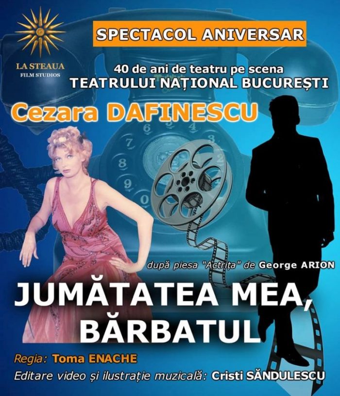 ”Jumătate mea, bărbatul” – un spectacol de teatru în premieră, cu Cezara Dafinescu, în regia lui Toma Enache. În curând și în Constanța