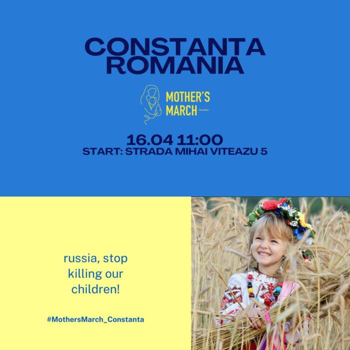 Mămici din Ucraina și România vor protesta în fața Consulatului Federației Ruse din Constanța: „Rusia, nu ne mai ucideți copiii!”