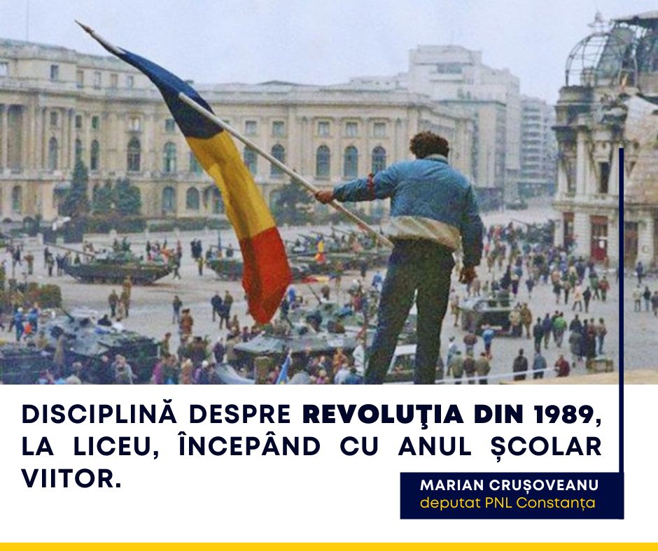 Deputații au votat ca „Revoluția din 1989” să fie disciplină școlară. Marian Crușoveanu, PNL, explică de ce